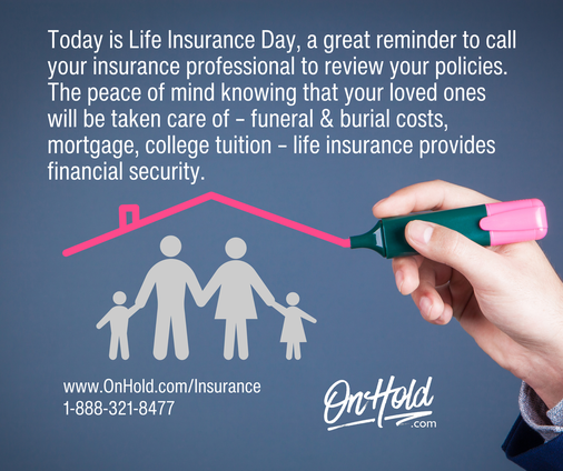 The peace of mind knowing that your loved ones will be taken care of – funeral & burial costs, mortgage, college tuition – life insurance provides financial security.